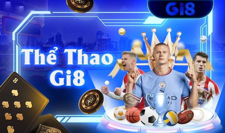 Trang Chủ Gi8 - Nhà Cái Gi 8 Cá Cược Online Xanh Chín 2025 32 Trải nghiệm chơi cá cược thể thao cực đã tại nhà cái Gi8